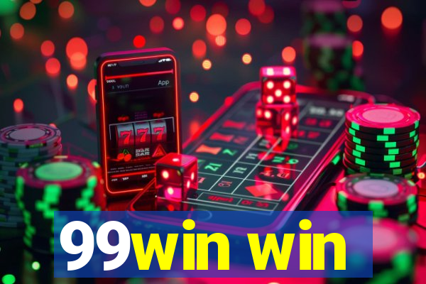 99win win